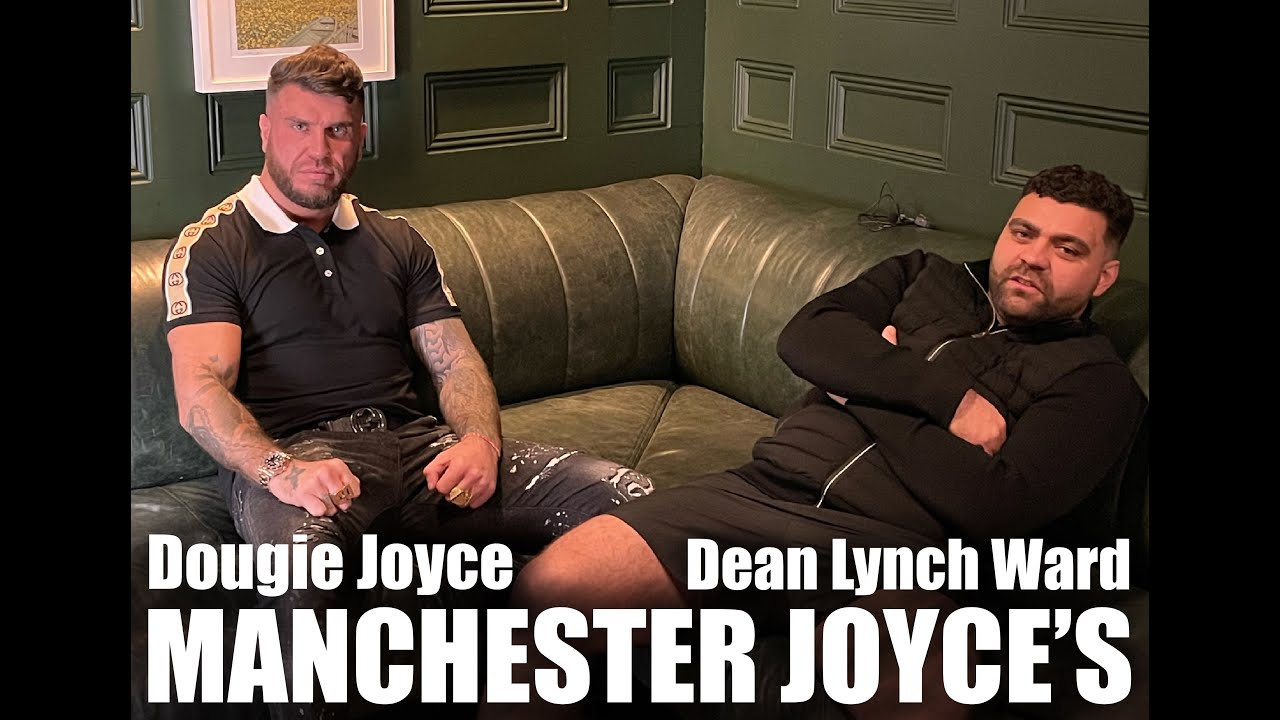 Dougie Joyce and Dean Lynch Ward tell their story