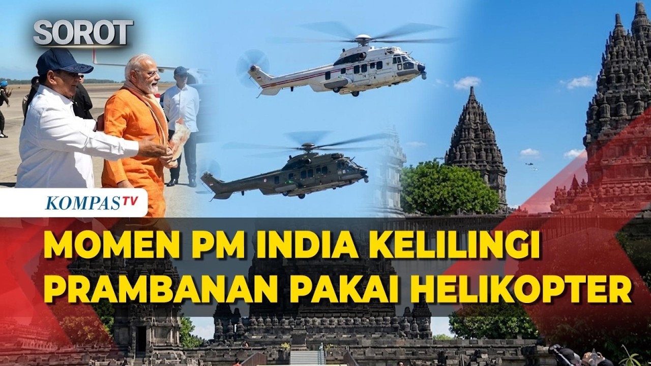 Terpantau! PM India, Narendra Modi & Prabowo Kelilingi  Candi Prambanan Dengan Helikopter