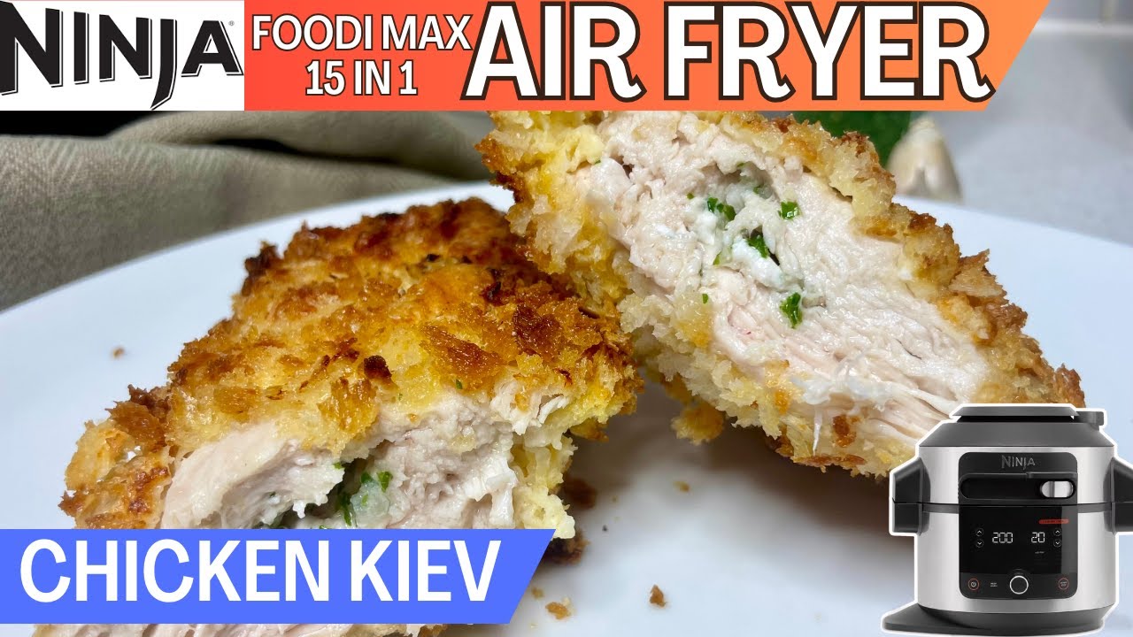 CHICKEN KIEV *AIR FRYER* Crispy crumb and oozing garlic butter centre | NINJA FOODI 15 in 1