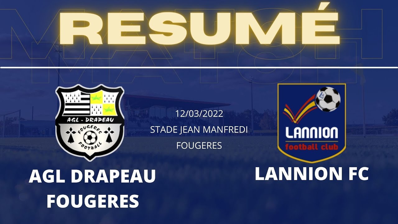 [J17|N3] : AGL DRAP FOUGERES  0-4 LANNION FC
