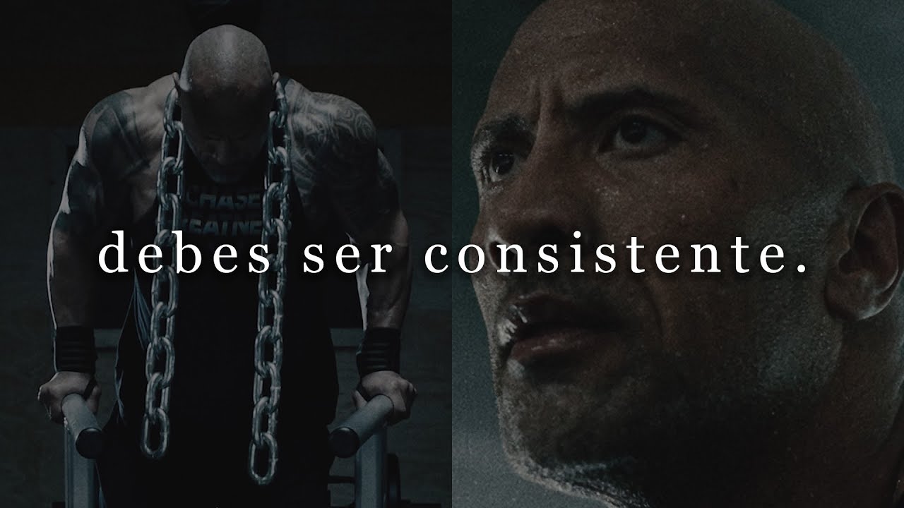 DEBES SER CONSISTENTE - Discurso Motivacional