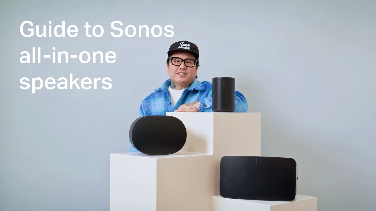 Guide to Sonos all-in-one speakers