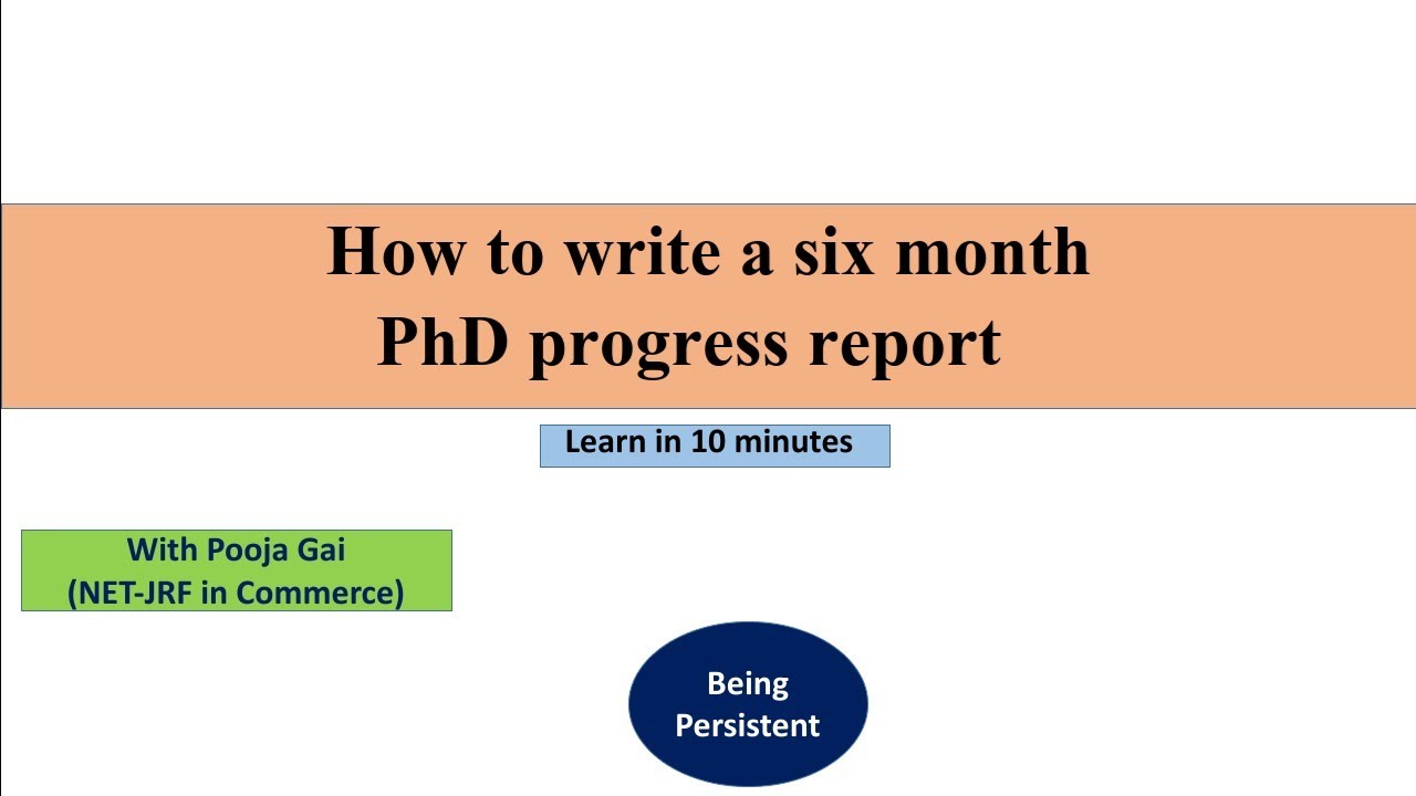 Six Month PhD progress report || How to write PhD progress report #phdresearch #phd #progressreport