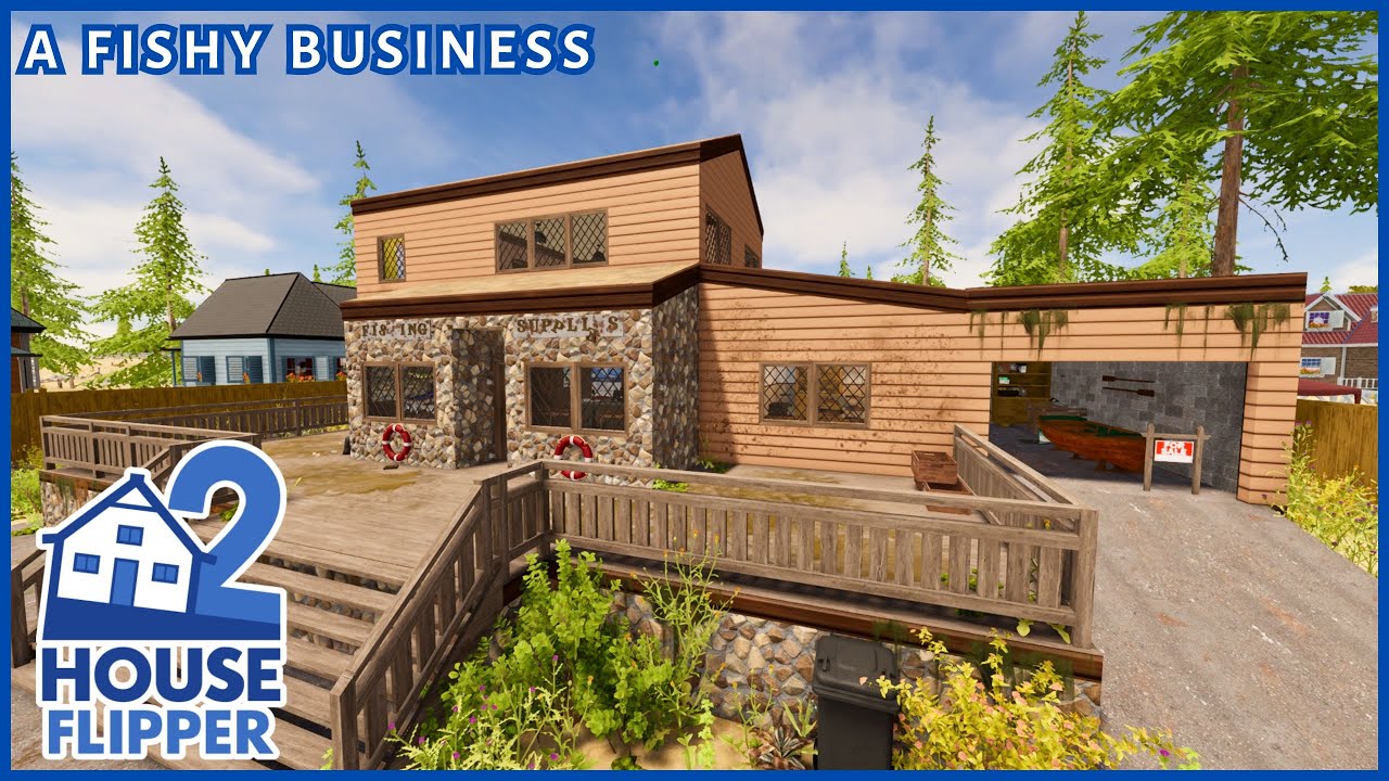 A Fishy Business to House | House Flipper 2 (custom job, community content)