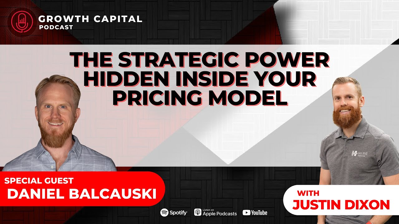 EP58 | The Strategic Power Hidden Inside Your Pricing Model with Daniel Balcauski