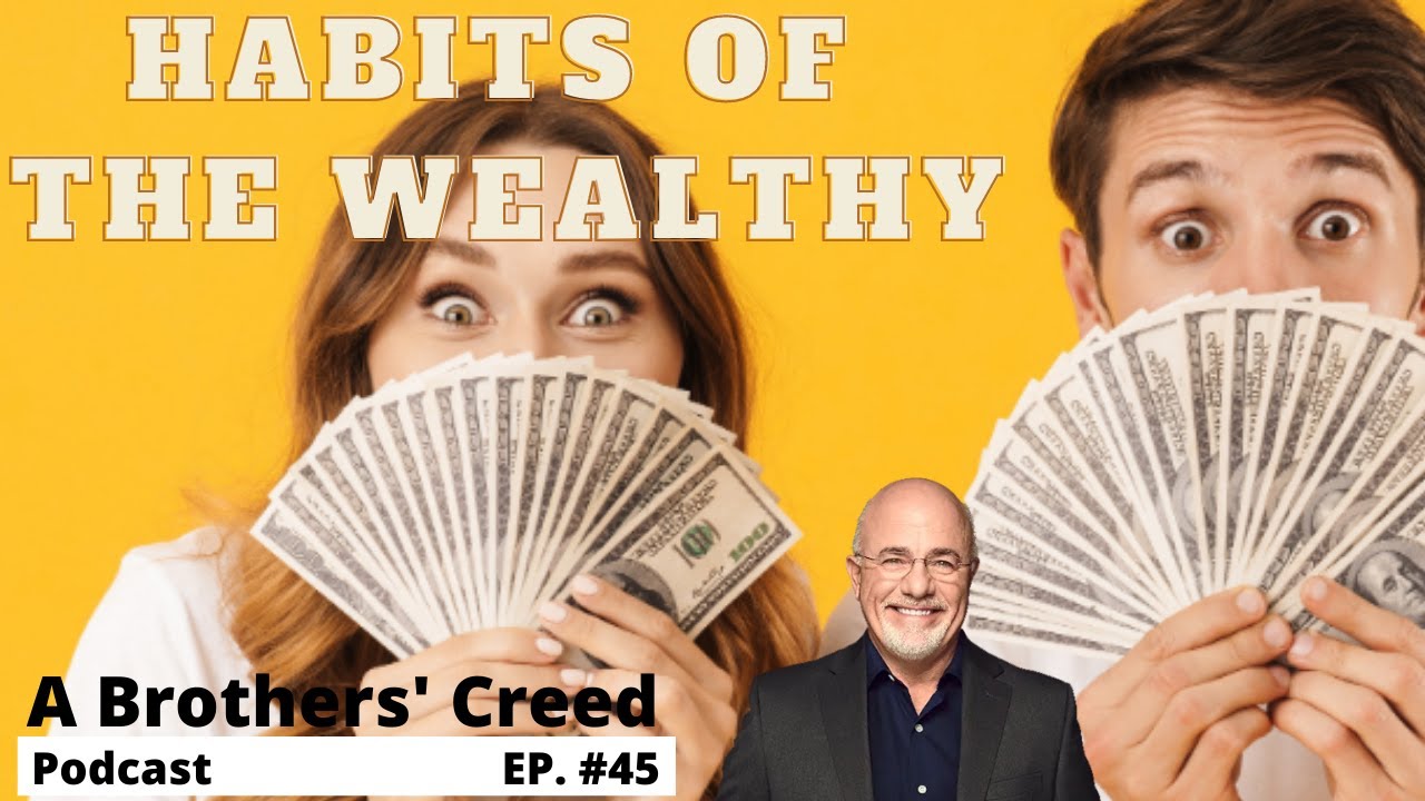 Episode #45- Financial Security- Habits of Building Wealth