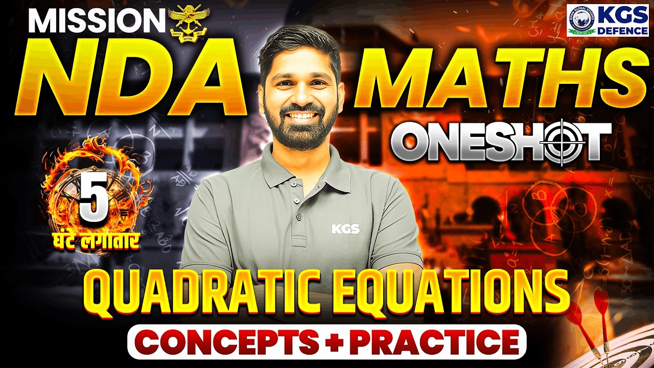 NDA 2026 Maths Class | Quadratic Equations In One Shot | By Prashant Sir | KGS Defence Exams