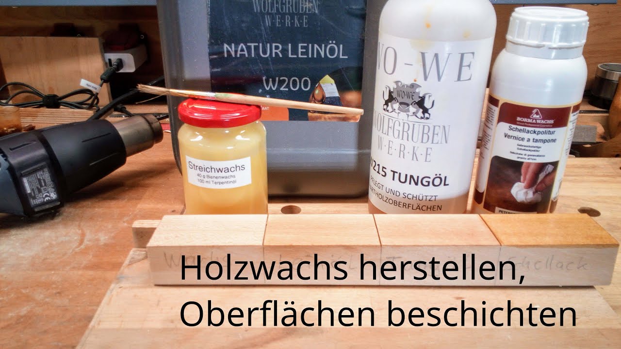 Holzwachs herstellen, Oberflächen behandeln