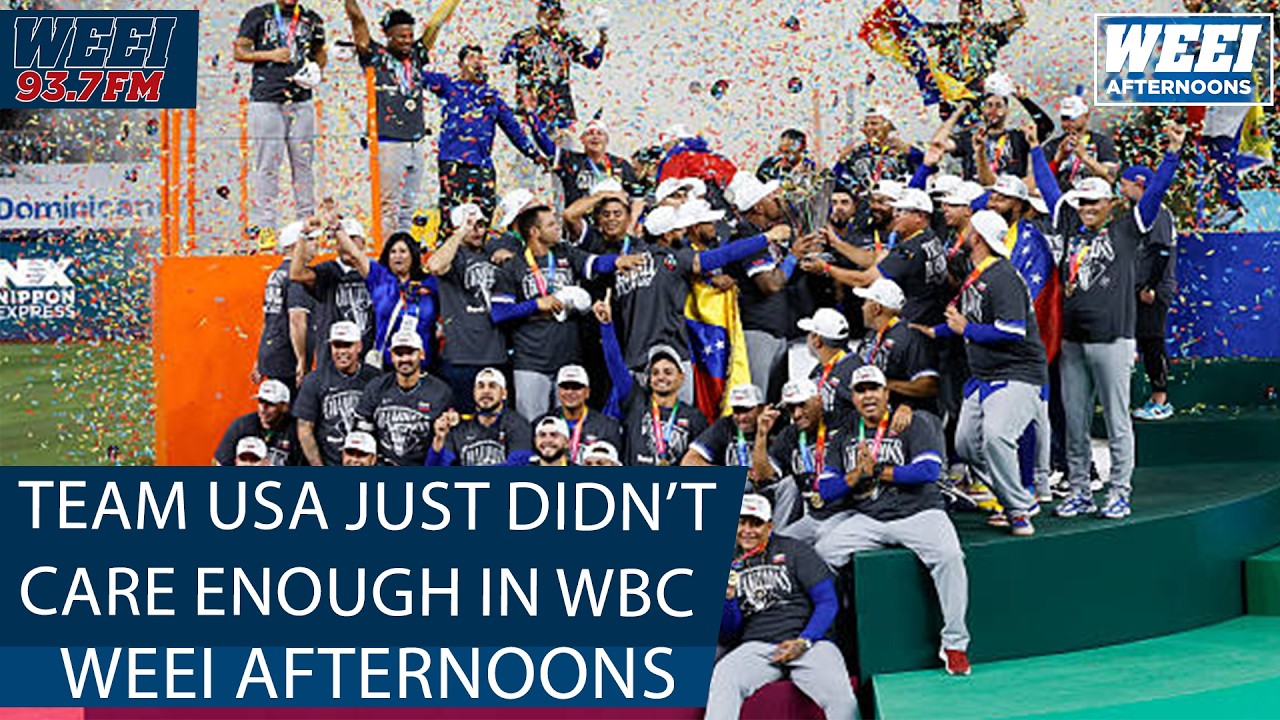 Team USA didn't have enough PASSION in the World Baseball Classic | WEEI Afternoons