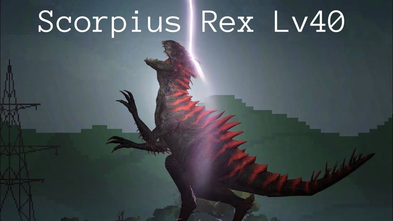 Scorpius Rex Lv40 | Melon Playground 