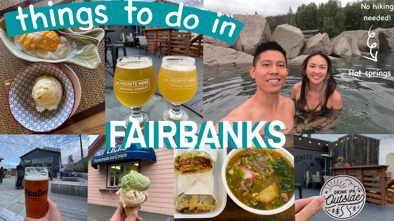 2 DAYS IN FAIRBANKS ALASKA | Epis 1: BEST MEAL IN ALASKA + Hot Springs