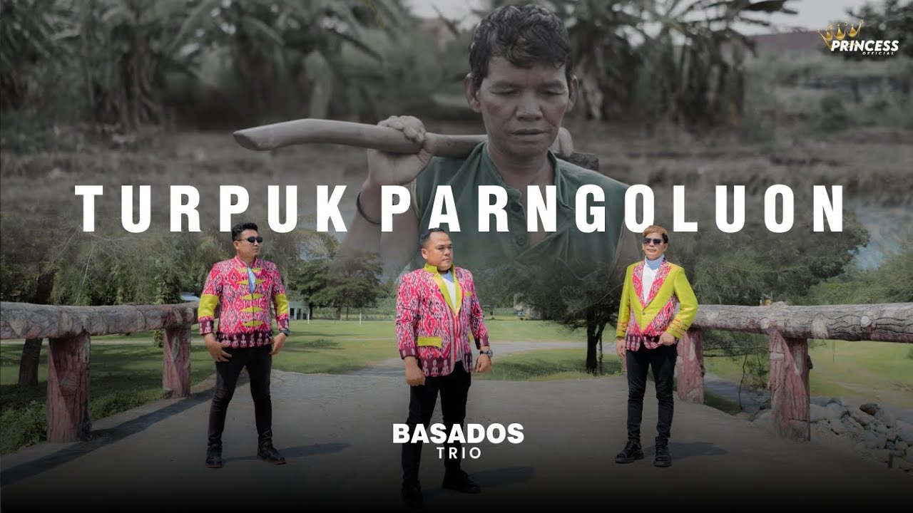 Basados Trio - Turpuk Parngoluon - (Official Musik Video)