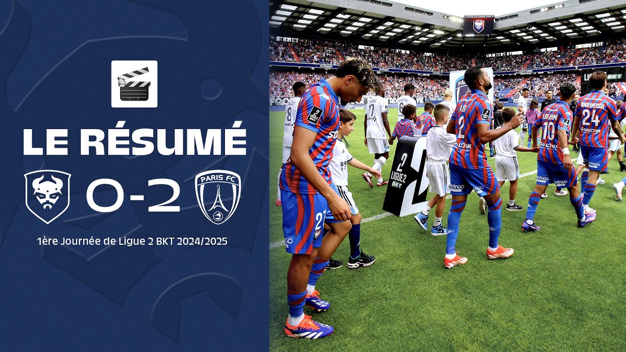 J1 Ligue 2 BKT : Le résumé vidéo de SMCaen 0-2 Paris FC
