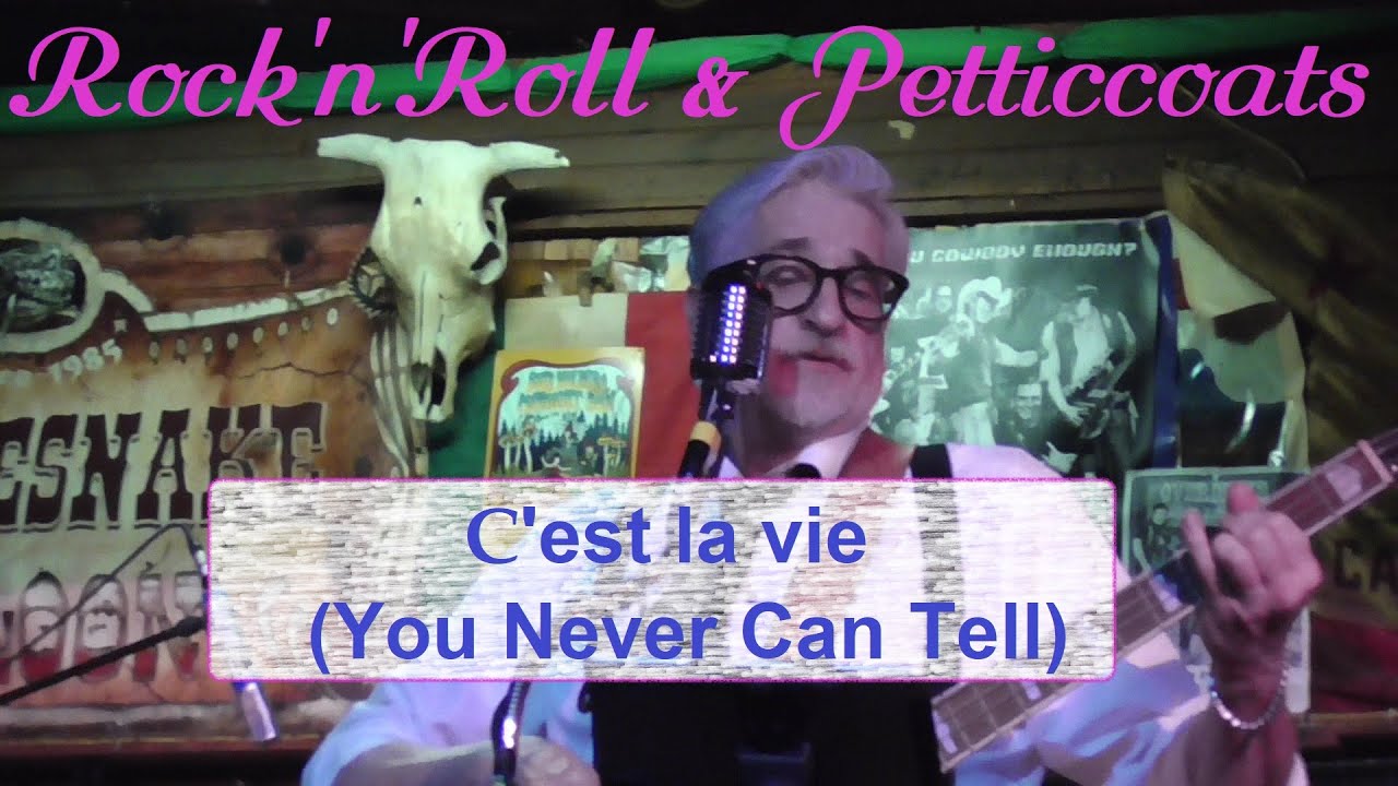 Rock'n'Roll & Petticoats 2025 im Rattlesnake - C'est la vie (You Never Can Tell)
