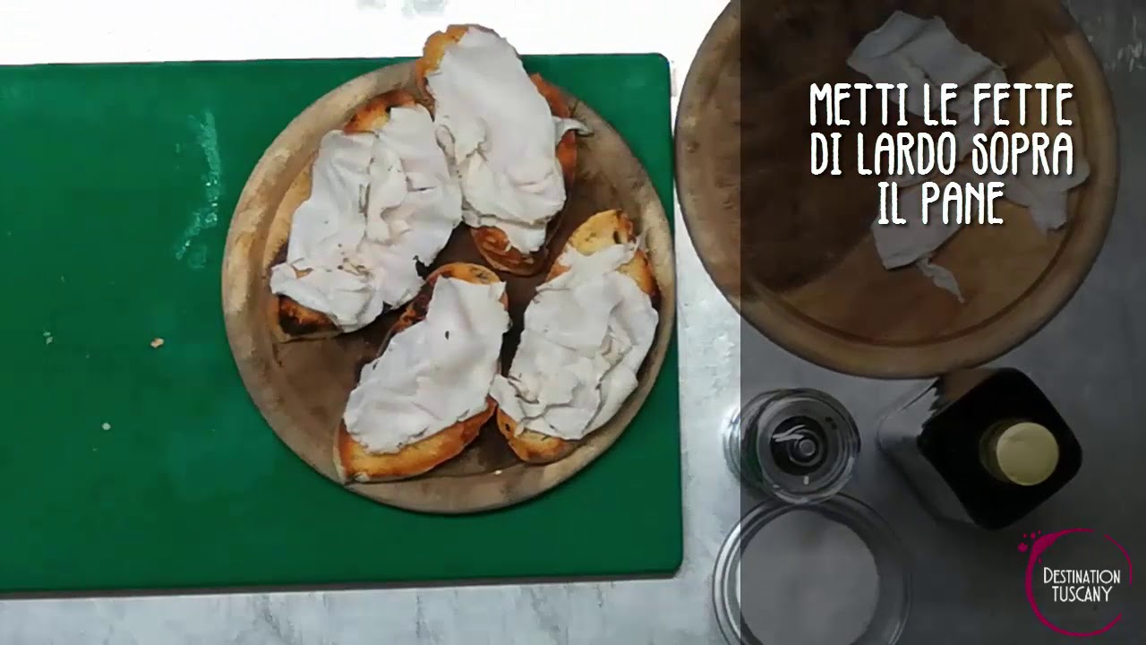Bruschetta con lardo di colonnata - Destination Tuscany