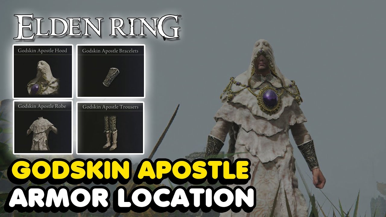 Elden Ring - Godskin Apostle Armor Set Location
