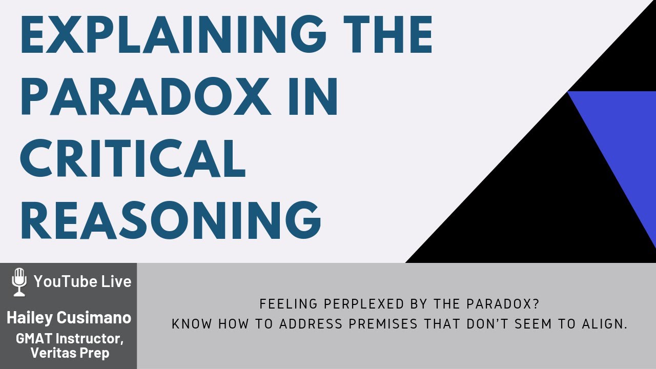 Explaining the Paradox in Critical Reasoning