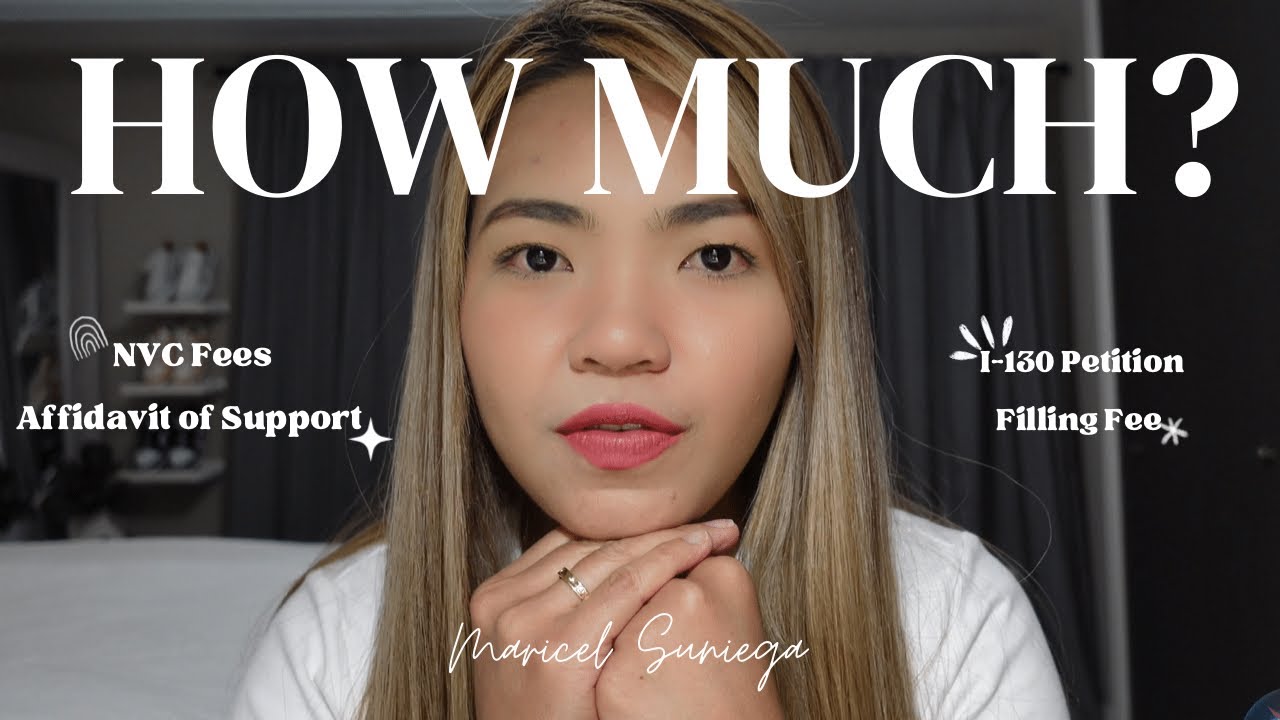 I-130 Petition Immigration and NVC Fees | Maricel Suniega 🇵🇭🇺🇸