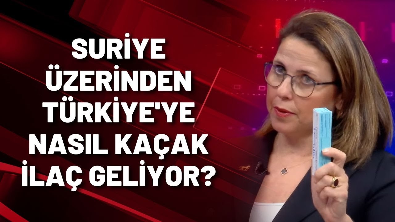 DP'li İlay Aksoy sordu: Nasıl olur da Suriye üzerinden Türkiye'ye kaçak ilaç gelir?