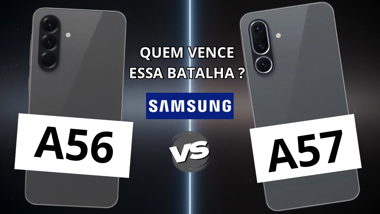 Mudou muita coisa?? Galaxy A56 vs A57 (Os Dados no PAPEL).