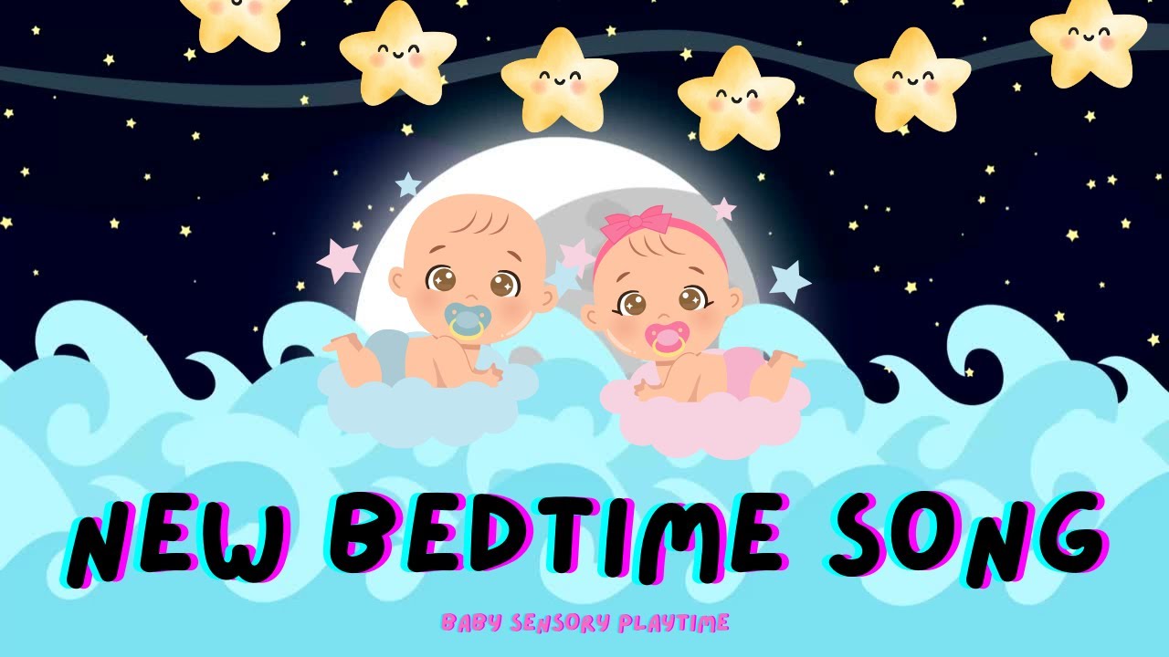 NUOVA CANZONE DELLA BUONANOTTE - Baby Sensory