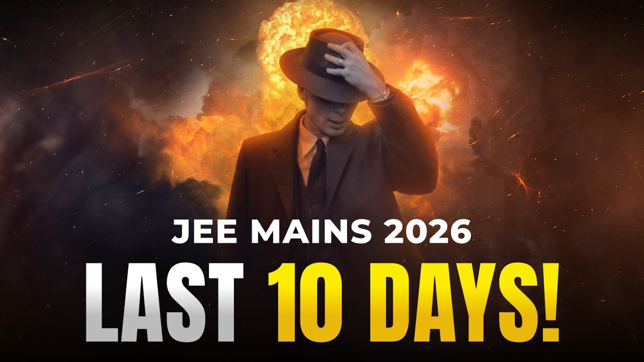 😱Удвойте свои баллы за последние 10 дней подготовки к JEE Mains 2026