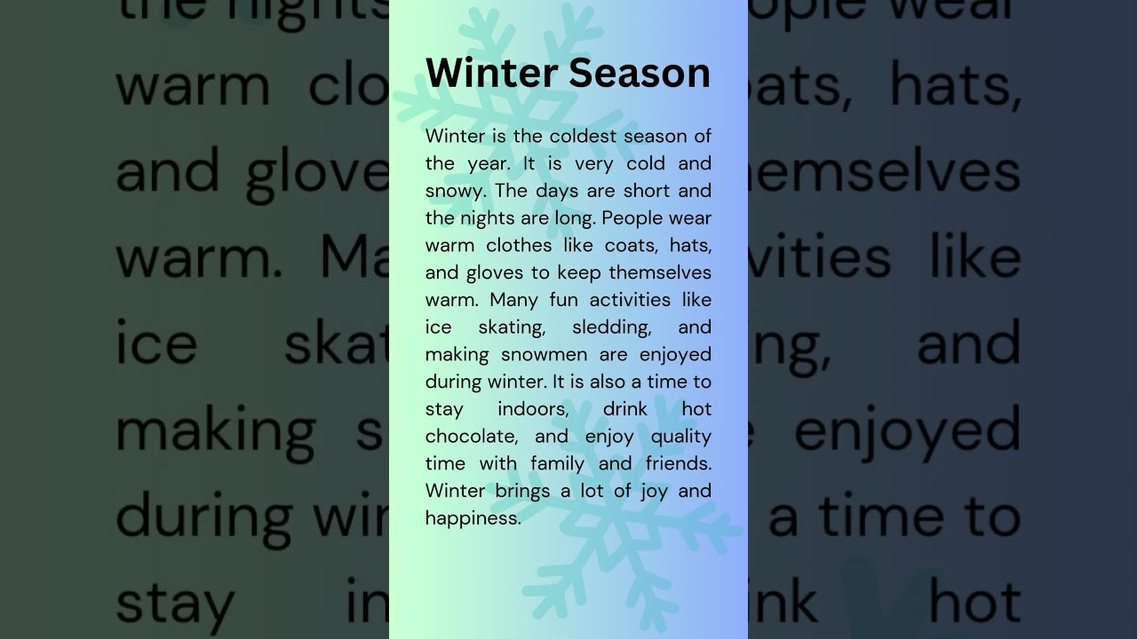 Write a short paragraph on winter season in 100 words. #ytshorts #shorts #english