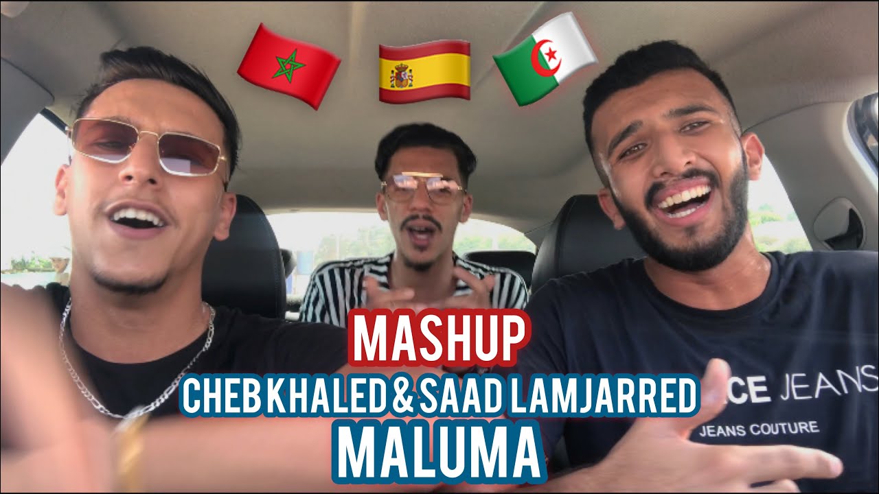 NAYDA - CHEB KHALED / SAAD LAMJARRED / MALUMA [ Mashup ]