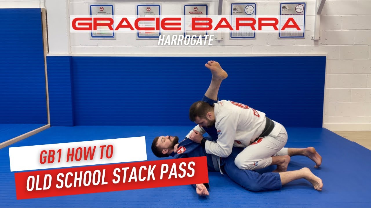 GB1 Wk3 Old School Stack Pass (Leg over the shoulder)