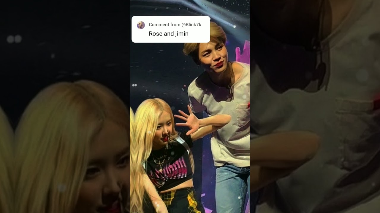 jimin and Rose so cute bestie reply @Queenblinkbee   #bts #blackpink #jimin #ros&eacute; ✅🔥🔥
