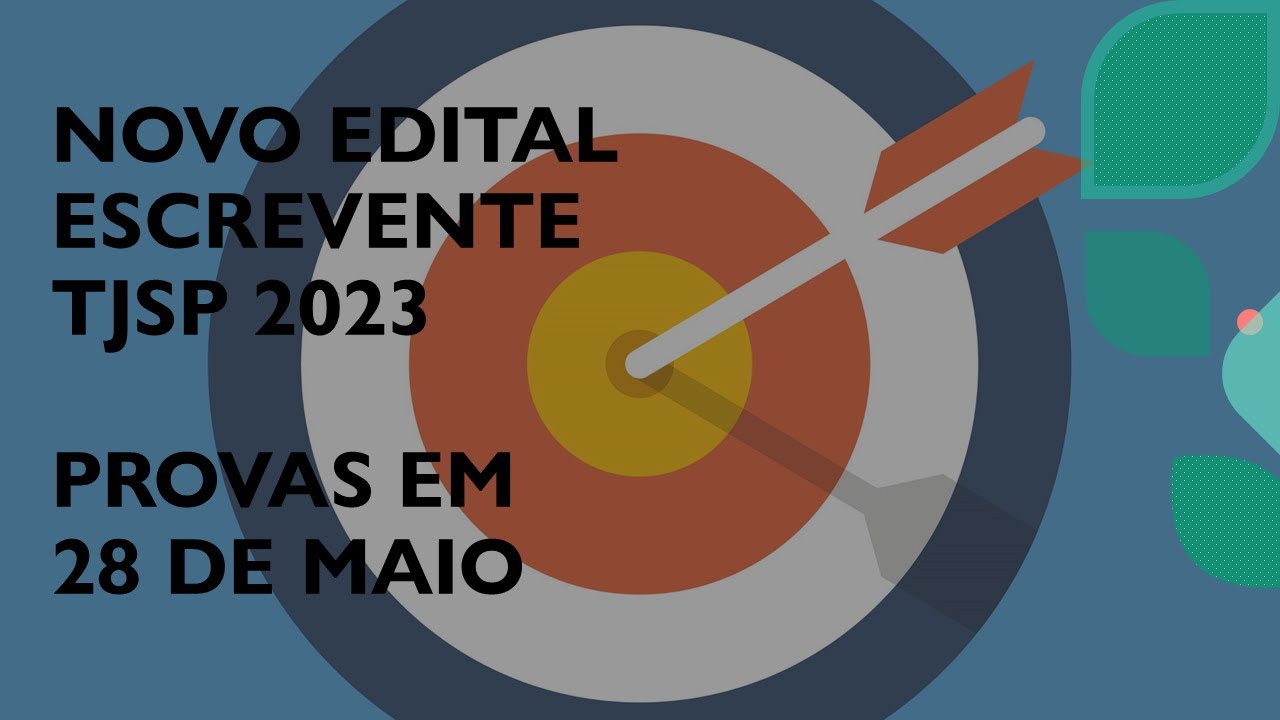É Verdade: Saiu Edital Escrevente 2023 - TJSP - Provas em 28/5/2023