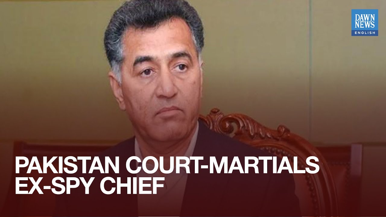 Pakistan Court-Martials Ex-Spy Chief | Former ISI Chief Faiz Hameed Sentenced to 14 Years | Dawn