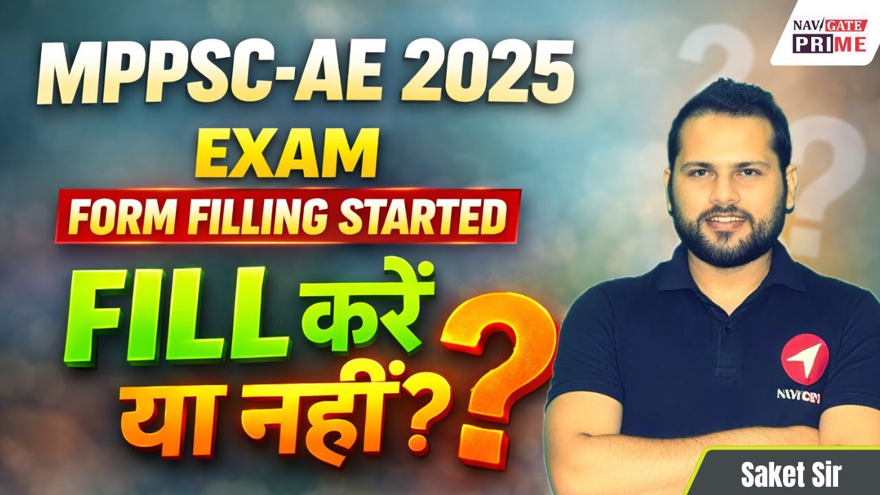 MPPSC-AE 2025 Exam Form Filling | बड़ा Confusion Clear करें|#mppscae #navigateprime