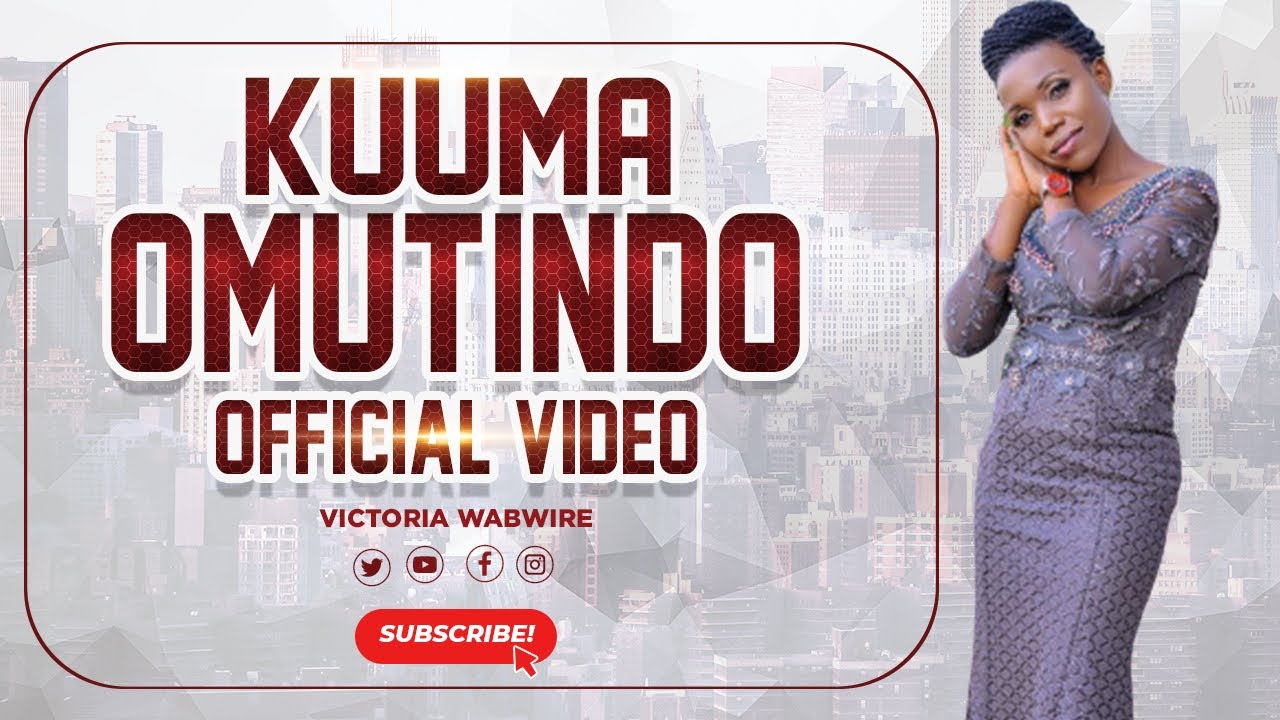 Kuuma Omutindo _ Official Video _ Victoria Wabwire