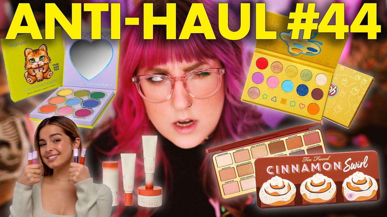 ANTI-HAUL #44  |  Recycled Too Faced and Addison Rae has a makeup brand???