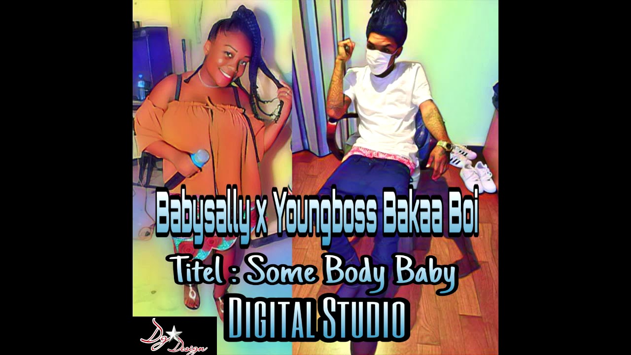 Babysally ft YoungBoss BAKAA Boi