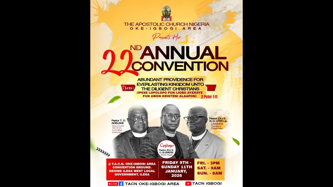 SUNDAY CONVENTION SERVICE - 22ND OKE-IGBOGI AREA ANNUAL CONVENTION