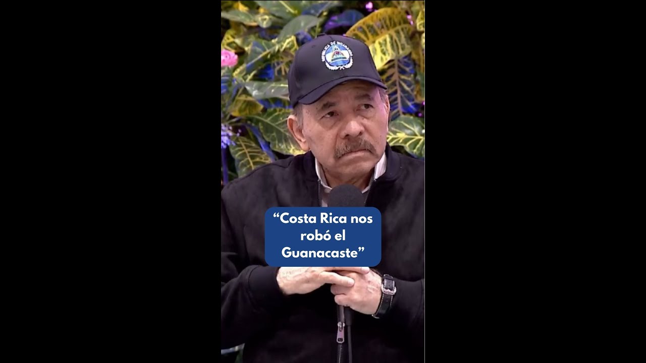 “Costa Rica nos robó el Guanacaste”