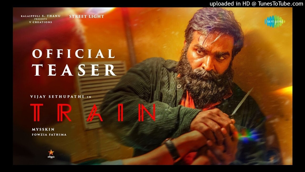 Train - Official Teaser | Vijay Sethupathi | Mysskin | Shruti Haasan | Kalaippuli S Thanu