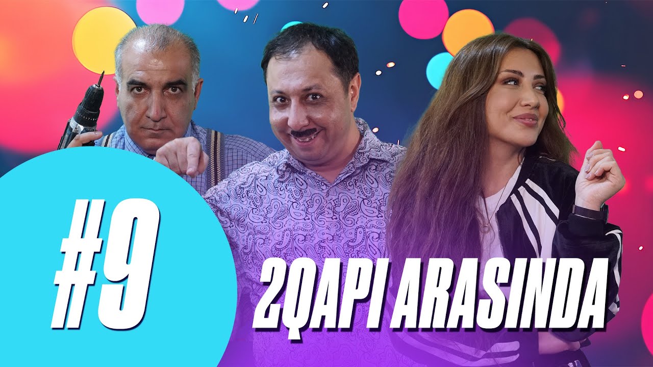 2 Qapı Arasında  | 9-cu seriya | Mülk davası
