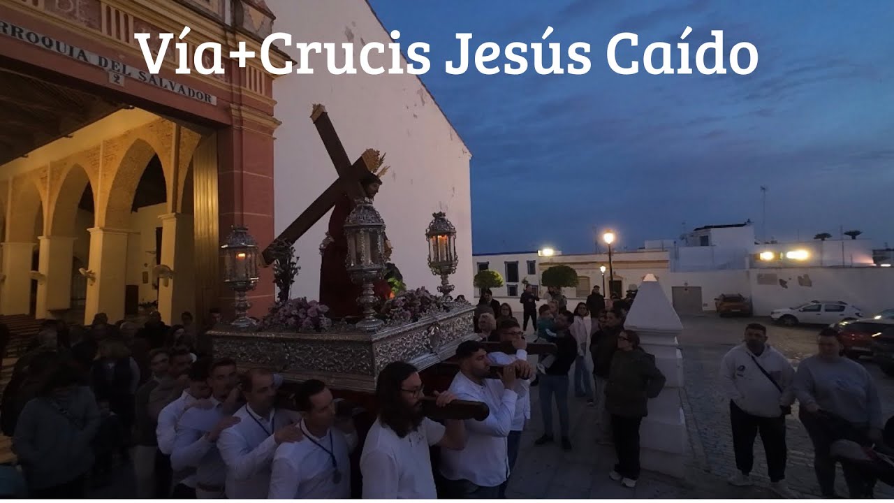 Vía+Crucis Jesús Caído | Ayamonte 2026
