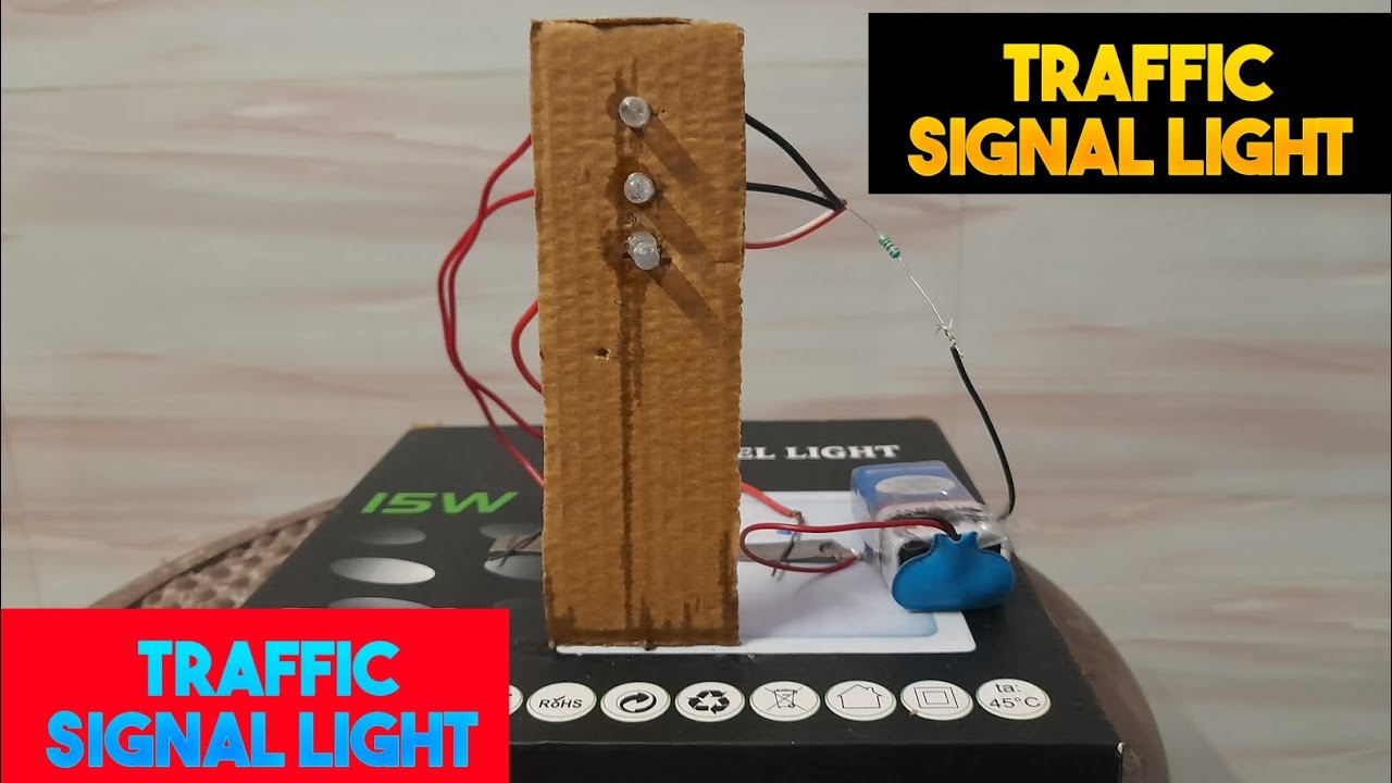 How to make traffic signal light at home || How to make led Traffic signal light