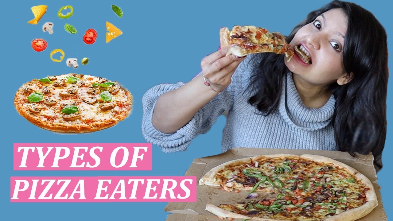 TYPES OF PIZZA EATERS | Laughing Ananas