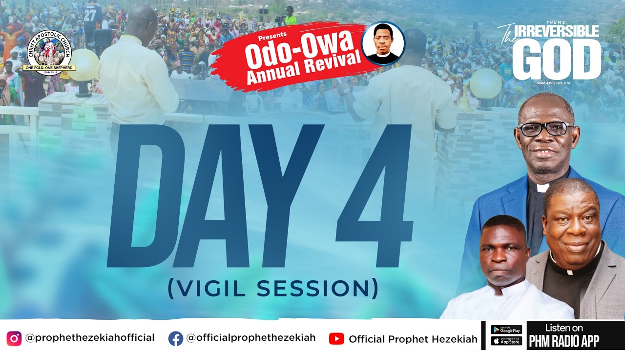 ODO-OWA ANNUAL REVIVAL 2026 ||  DAY FOUR: VIGIL SESSION || PROPHET HEZEKIAH STREAM