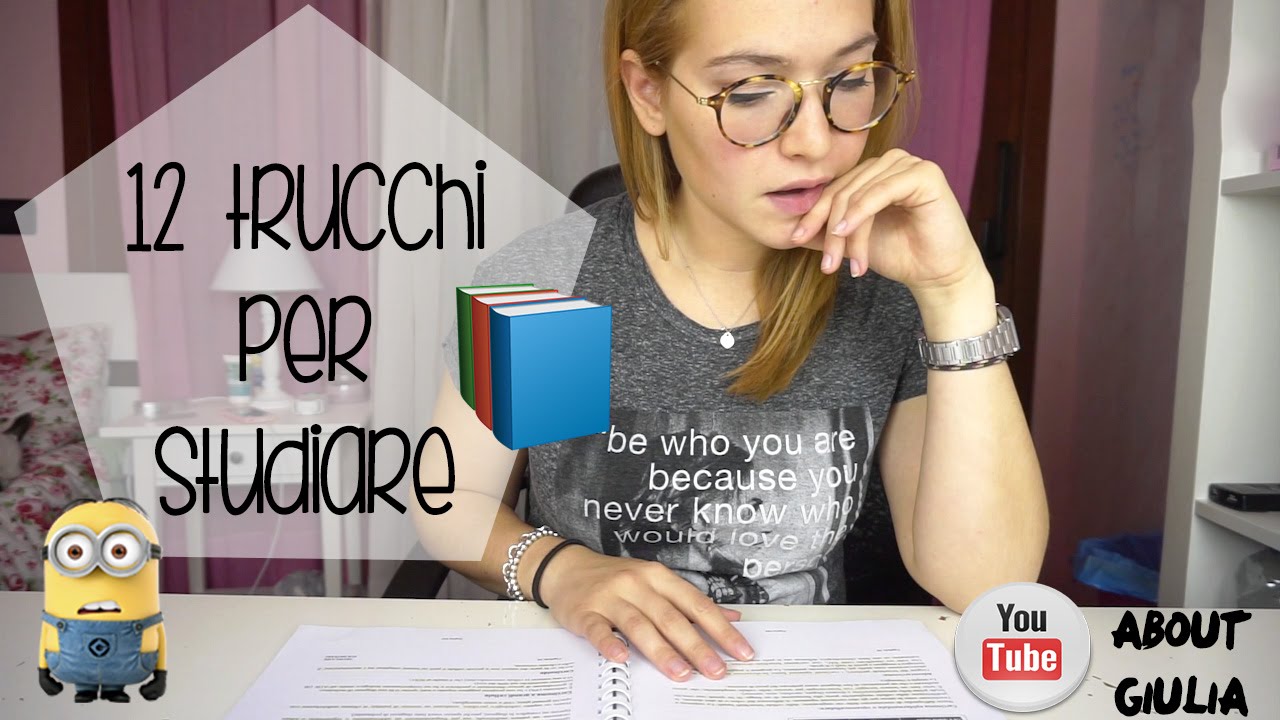 12 TRUCCHI per Studiare più facilmente