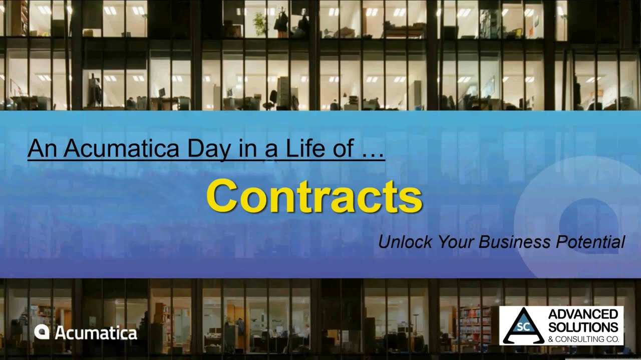 Acumatica - Day in a Life of: Contracts