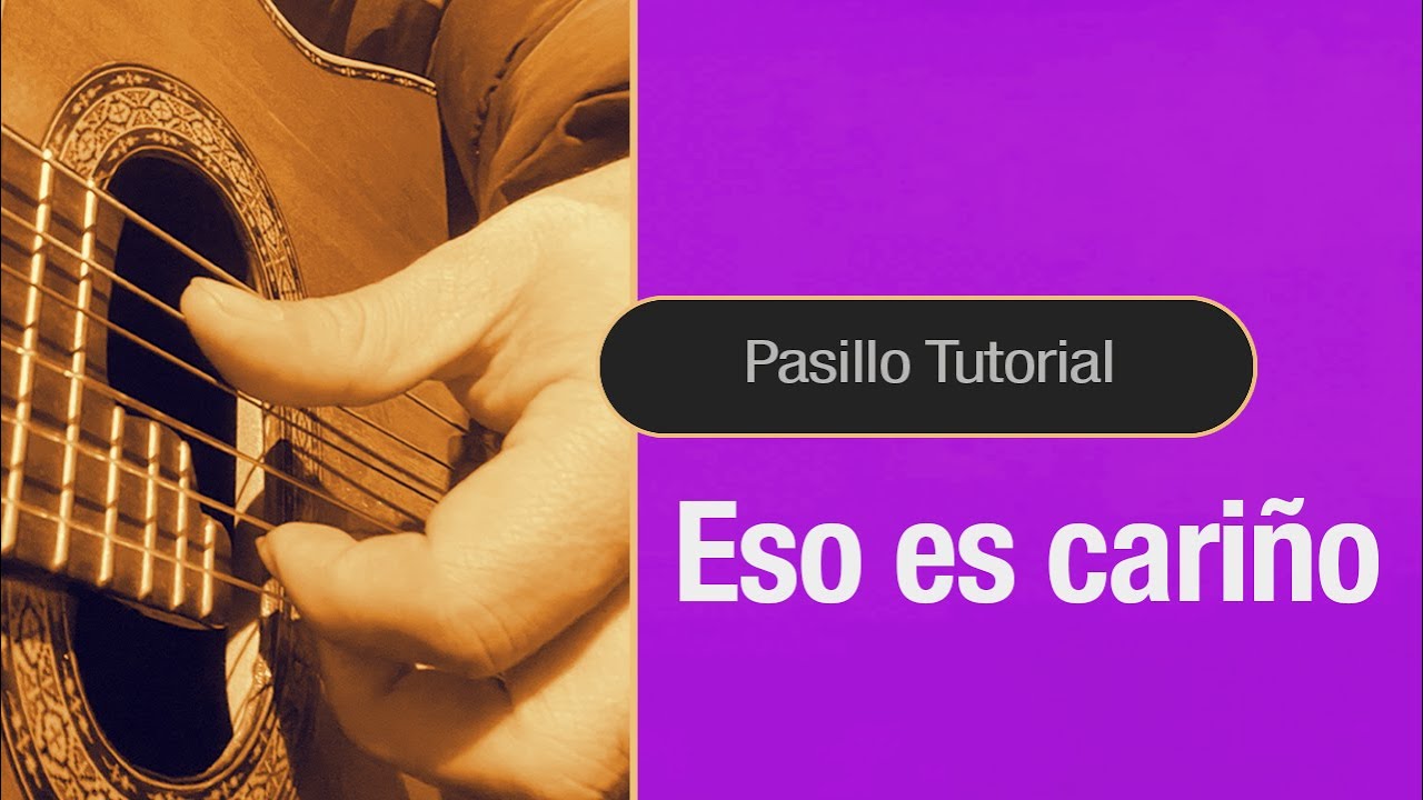 GUITARRA TUTORIAL ESO ES CARIÑO