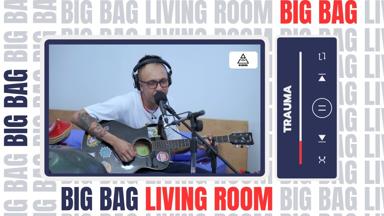 Trauma - Big Bag (Live in the Bedroom)