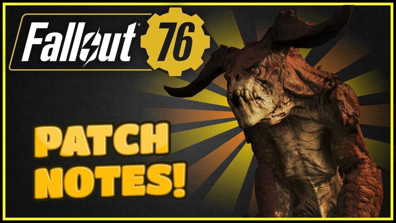 Season 23 Official Patch Notes (Burning Springs) - Fallout 76