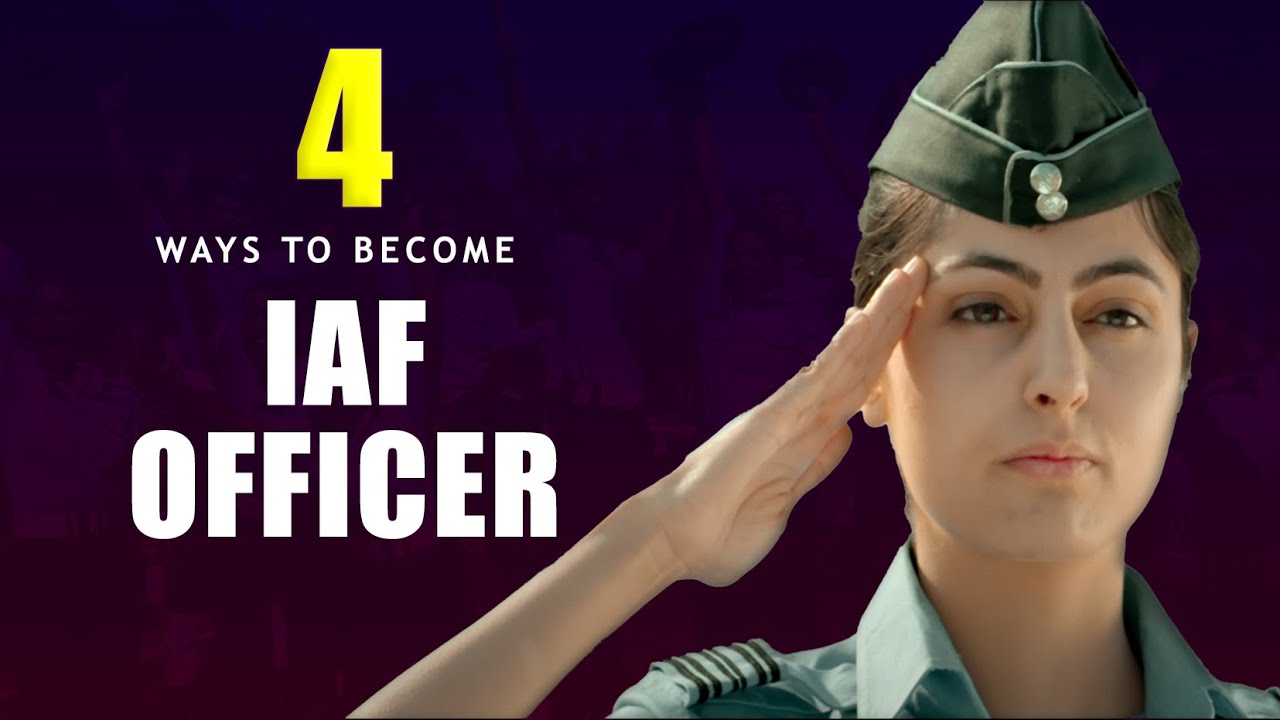 How To Become Officer In Indian Airforce